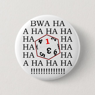 Fatal Roll Pinback Button