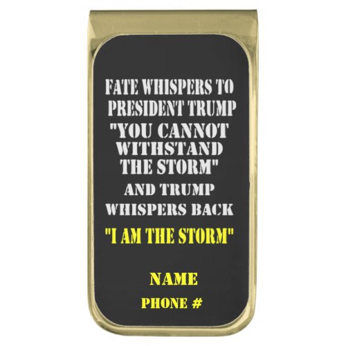 FATE WHISPERS TO PRESIDENT TRUMP GOLD FINISH MONEY CLIP