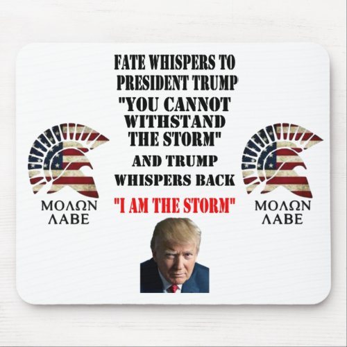 FATE WHISPERS TO PRESIDENT TRUMP MOUSE PAD