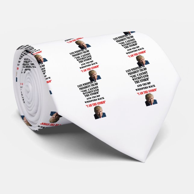FATE WHISPERS TO PRESIDENT TRUMP NECK TIE (Rolled)