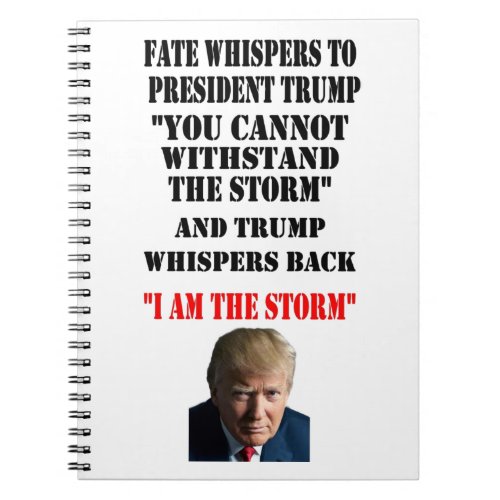 FATE WHISPERS TO PRESIDENT TRUMP NOTEBOOK