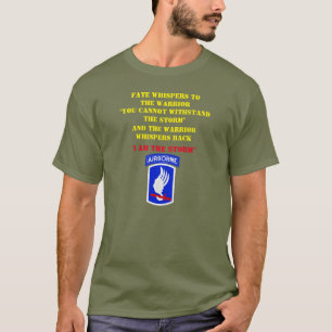 FATE WHISPERS TO THE 173rd WARRIOR, T-Shirt