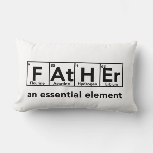 Father an essential element pillow Fathers Day