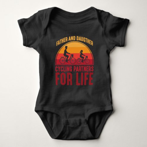 Father and Daughter Cycling Partners for Life Baby Bodysuit