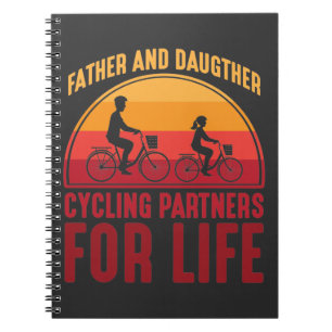Father and Daughter Cycling Partners for Life Notebook