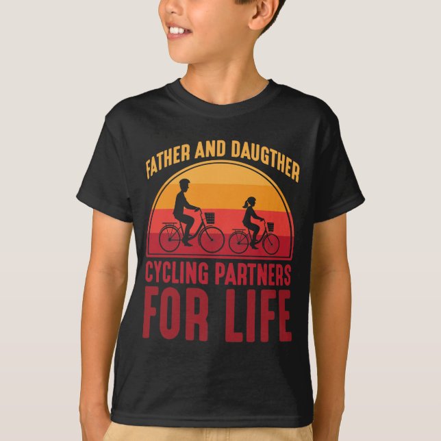 Father and Daughter Cycling Partners for Life T-Shirt (Front)