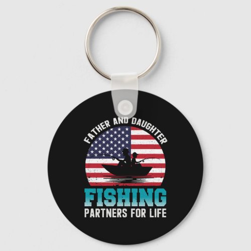 Father and Daughter Fishing Partners For Life Keychain