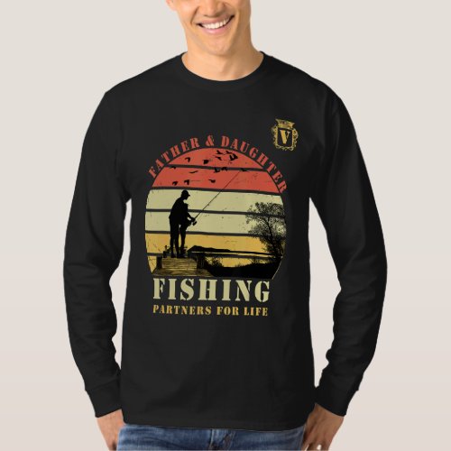 Father And Daughter Fishing Partners For Life Mono T_Shirt