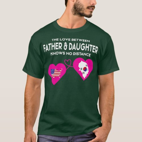 Father And Daughter  he Love Between Father An  T_Shirt