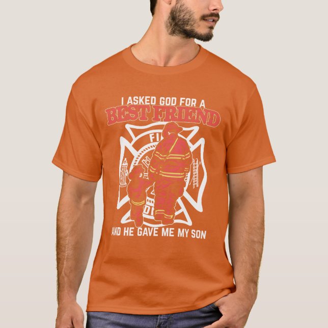 Father And Son Best Friend For Life A Firefighter  T-Shirt (Front)