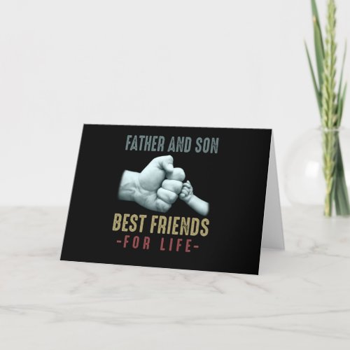 Father And Son Best Friend _ For Life Gift Mean Holiday Card