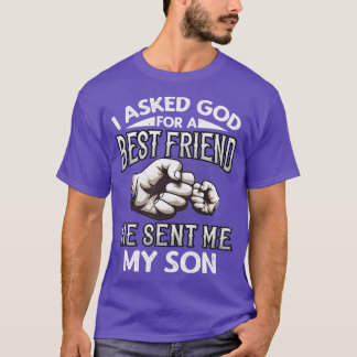 Father And Son Best Friends Quote  T-Shirt