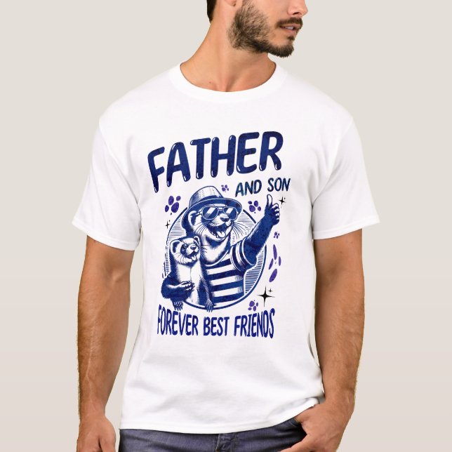Father and Son Best Friends  T-Shirt (Front)