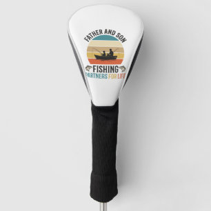 Father and Son Fishing Partners for Life Design_1 Golf Head Cover