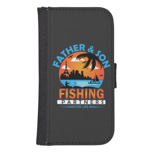 Father and Son Fishing Partners for Life Galaxy S4 Wallet Case