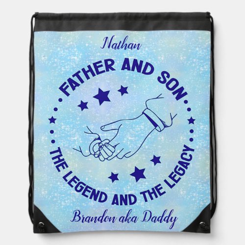 Father and Son Legend and Legacy Custom   Drawstring Bag