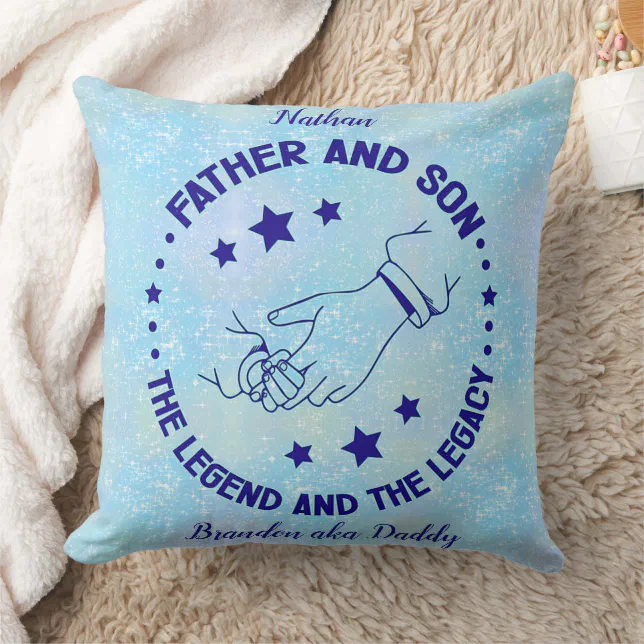 Father and Son Legend and Legacy Custom Throw Pillow Zazzle