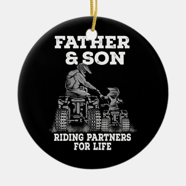 Father and Son Riding Partners For Life Father's Ceramic Ornament (Front)