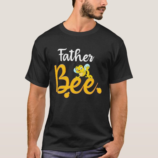 Father Bee Matching Family First Bee Day Outfits T-Shirt (Front)