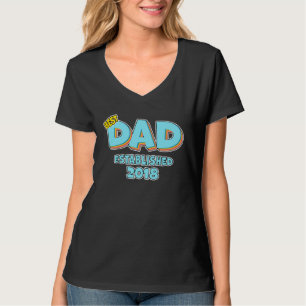Father Best Dad Ever Established 2018 Great Dad T-Shirt