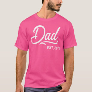 Father Dad Daddy Papa Fathers Day Established 2019 T-Shirt