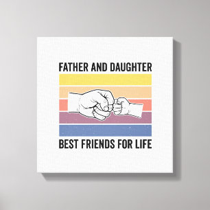 Father Daughter Best Friends for Life Vintage Desi Canvas Print