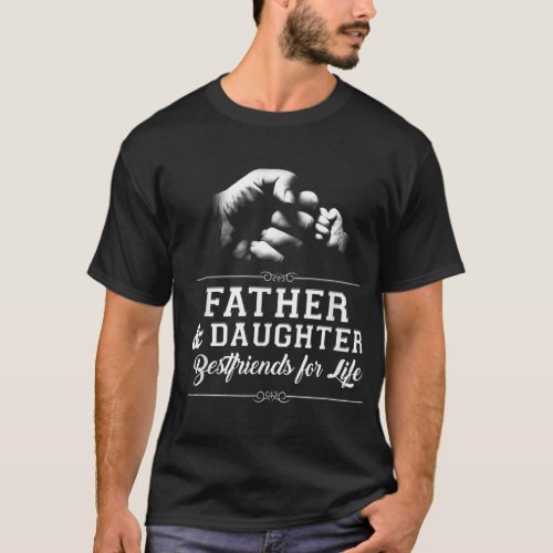  Father Daughter Friends Fist Bump Dad Fathers Day T_Shirt