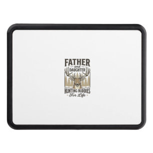 Father Daughter Hunting Buddies Deer Shirt Design_ Hitch Cover