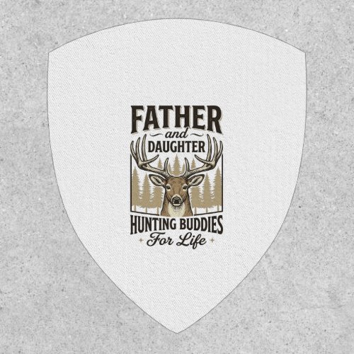 Father Daughter Hunting Buddies Deer Shirt Design_ Patch