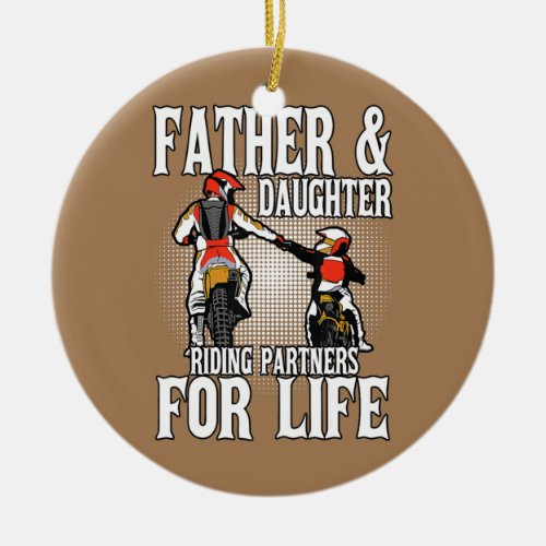 Father Daughter Riding Partners Moto Dirt Bike  Ceramic Ornament