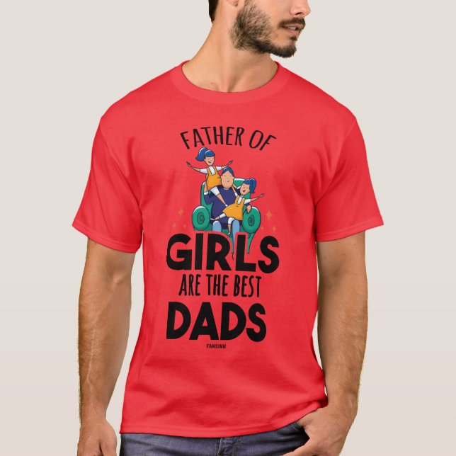 Father Daughters Best Papa family T-Shirt (Front)