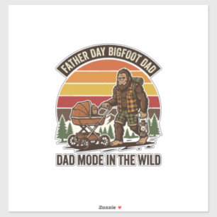 Father Day Bigfoot Dad Shirt Camping Legend Father Sticker
