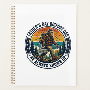Father Day Bigfoot Dad Shirt Funny Forest Legend D Planner