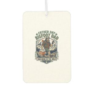 Father Day Bigfoot Dad Shirt Mythical Family Man R Air Freshener
