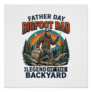 Father Day Bigfoot Dad Shirt Snacks Hero Funny Gif Poster