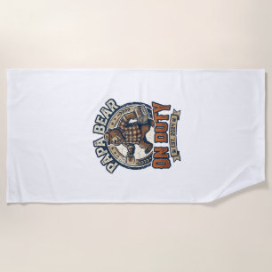 Father Day Papa Bear On Duty Shirt Funny Animal Da Beach Towel