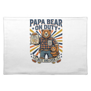 Father Day Papa Bear On Duty Shirt Funny Animal Da Cloth Placemat