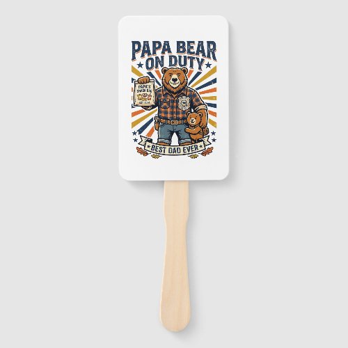 Father Day Papa Bear On Duty Shirt Funny Animal Da Hand Fan