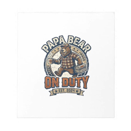 Father Day Papa Bear On Duty Shirt Funny Animal Da Notepad