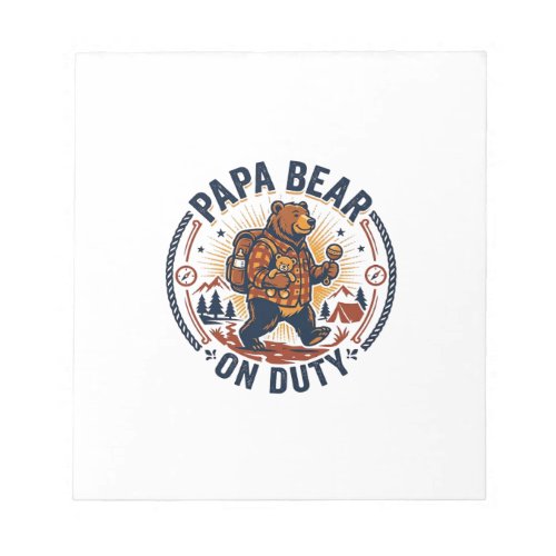 Father Day Papa Bear On Duty Shirt Funny Animal Da Notepad