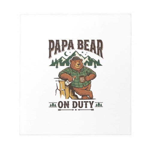 Father Day Papa Bear On Duty Shirt Funny Animal Da Notepad