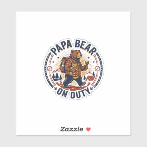 Father Day Papa Bear On Duty Shirt Funny Animal Da Sticker