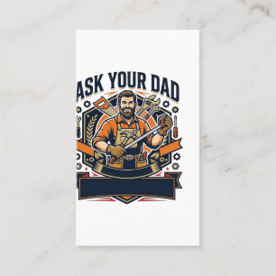 Father Day Repair Dad Shirt Ask Your Dad He Fixes  Business Card