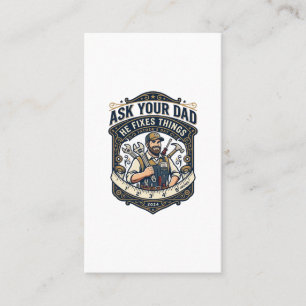 Father Day Repair Dad Shirt Ask Your Dad He Fixes  Business Card