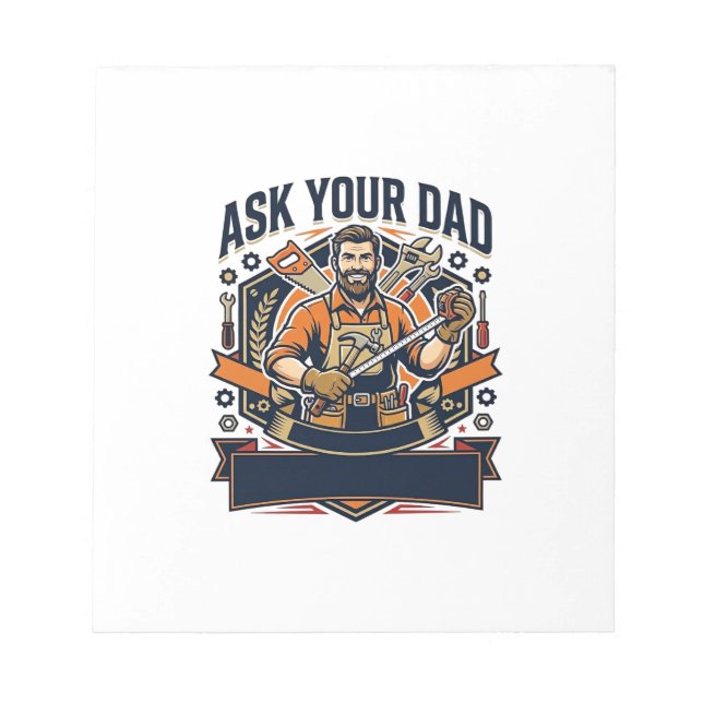 Father Day Repair Dad Shirt Ask Your Dad He Fixes  Notepad (Front)