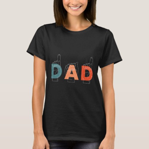 Father Fathers Day Deaf_mute Sign_language  T_Shirt