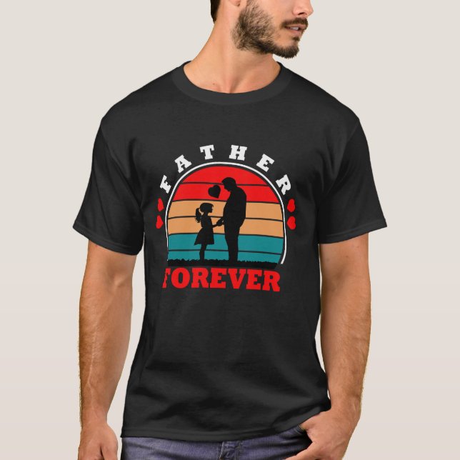 Father Forever Retro Sunset Silhouette Design T-Shirt (Front)