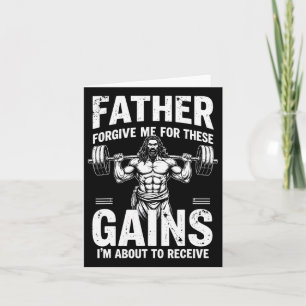 Father Forgive Me For These Gains Christian Workou Card