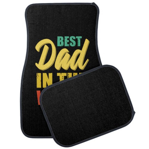 Father Gift Best Dad In The World Car Floor Mat