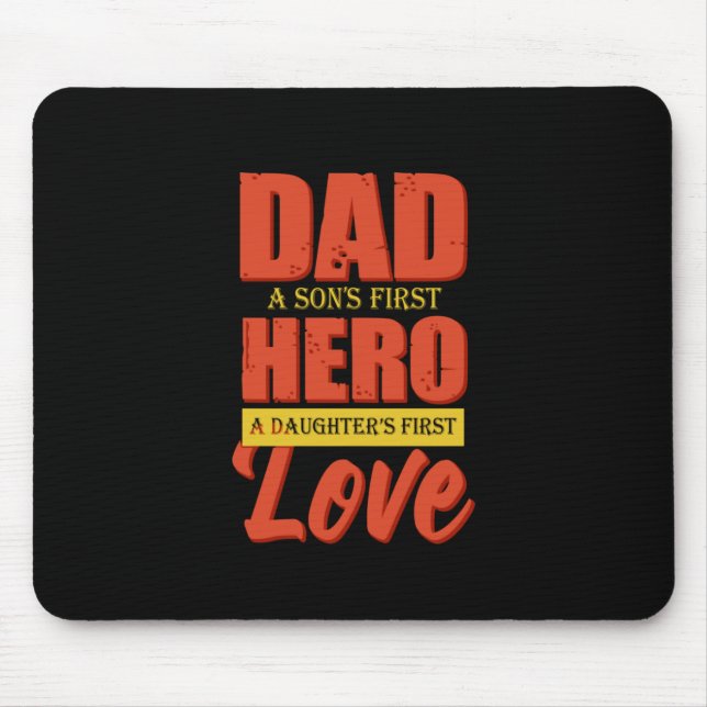 Father Gift | Dad Hero Love Mouse Pad (Front)